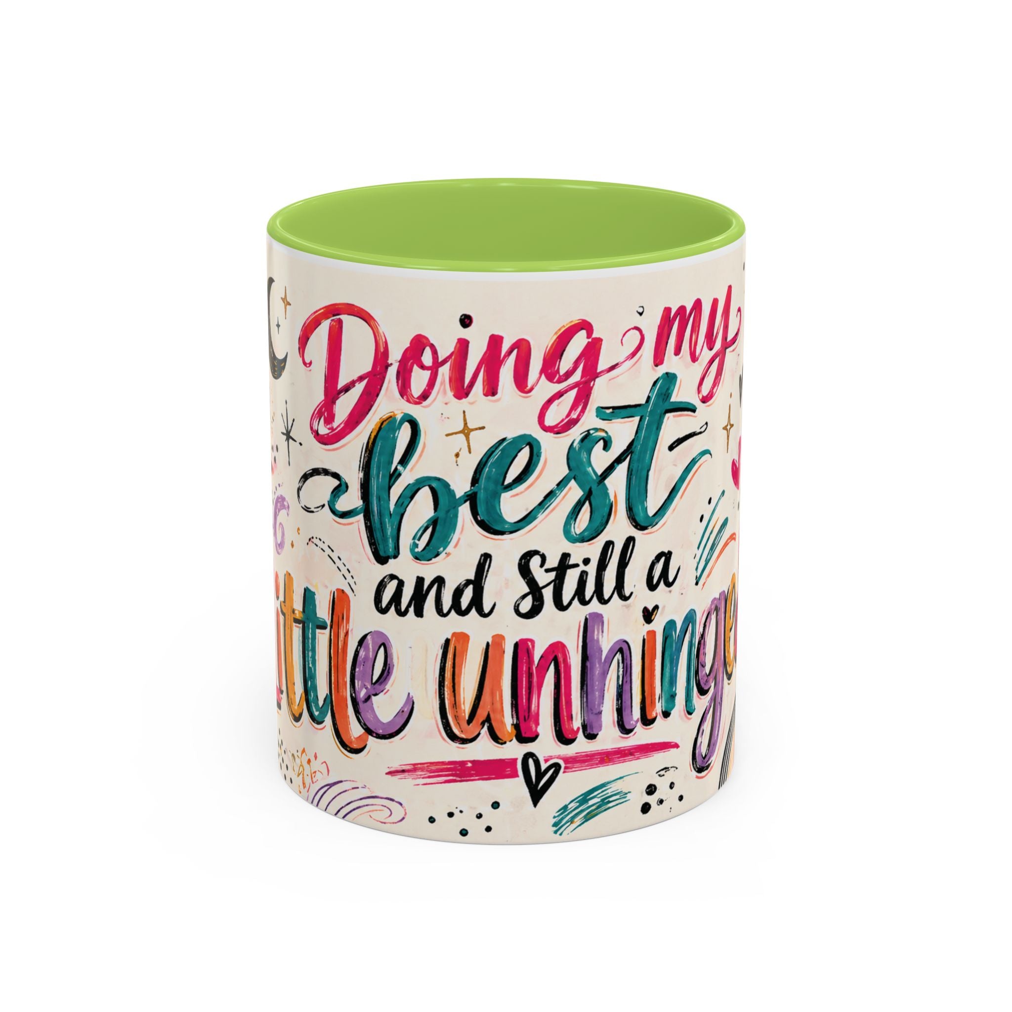 Doing My Best and Still a Little Unhinged Accent Coffee Mug — Colorful Motivational Rainbow Floral Design