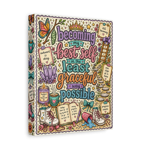 Becoming My Best Self Canvas Print — Inspirational Wall Art
